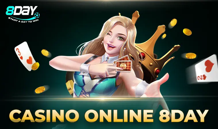 Trải nghiệm chơi Casino Online cực đã tại nhà cái 8DAY