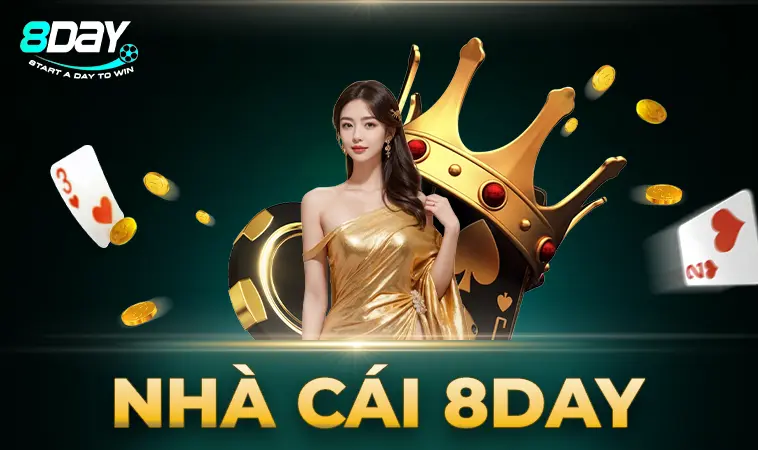 Nhà Cái 8 Day - Địa Chỉ Cá Cược Online Đẳng Cấp Nhất Việt Nam